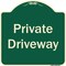 Signmission Designer Series-Private Driveway 3, Green Heavy-Gauge Aluminum, 18" x 18", G-1818-9782 A-DES-G-1818-9782 - alternate 1